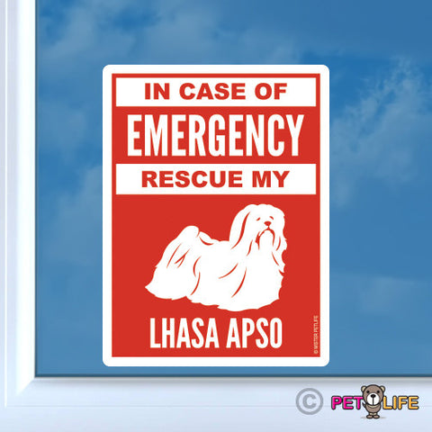 In Case of Emergency Rescue My Lhasa Apso Sticker