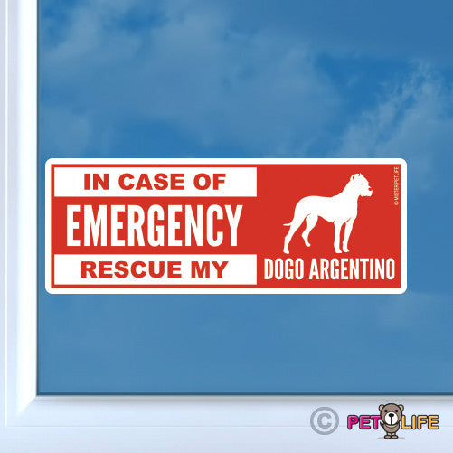 In Case of Emergency Rescue My Dogo Argentino Sticker