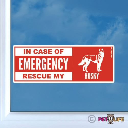 In Case of Emergency Rescue My Husky Sticker