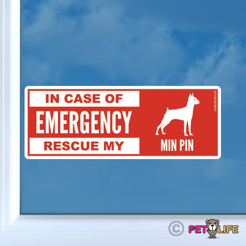 In Case of Emergency Rescue My Miniature PinscherProfile Sticker