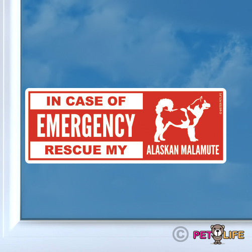 In Case of Emergency Rescue My Alaskan Malamute Sticker