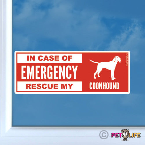 In Case of Emergency Rescue My Coonhound Sticker