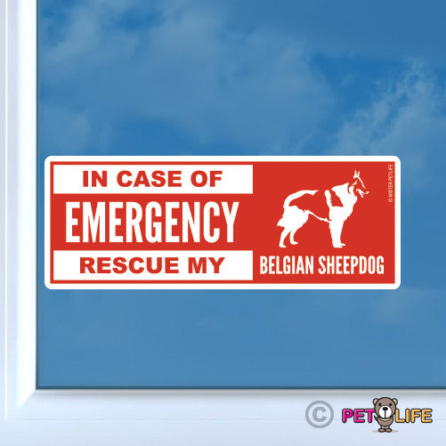 In Case of Emergency Rescue My Belgian Sheepdog Sticker