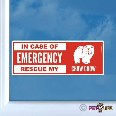 In Case of Emergency Rescue My Chow Chow Sticker