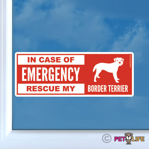 In Case of Emergency Rescue My Border Terrier Sticker