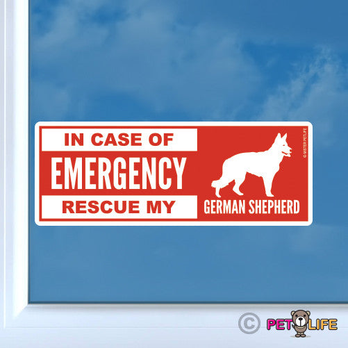 In Case of Emergency Rescue My German Shepherd Sticker