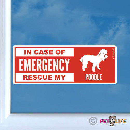 In Case of Emergency Rescue My Poodle Sticker