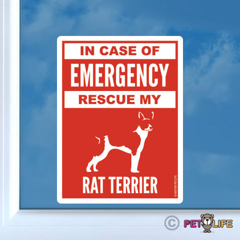 In Case of Emergency Rescue My Rat Terrier Sticker