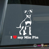 I Love My Miniature Pinscher Sticker