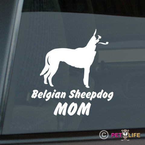 Belgian Sheepdog Mom Sticker