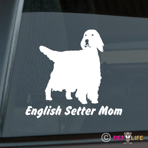 English Setter Mom Sticker